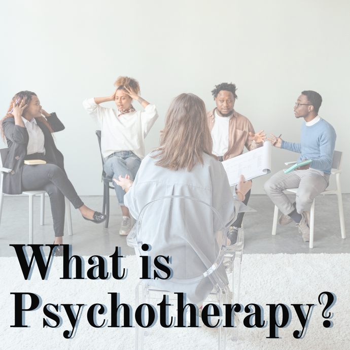 What Is Psychotherapy?