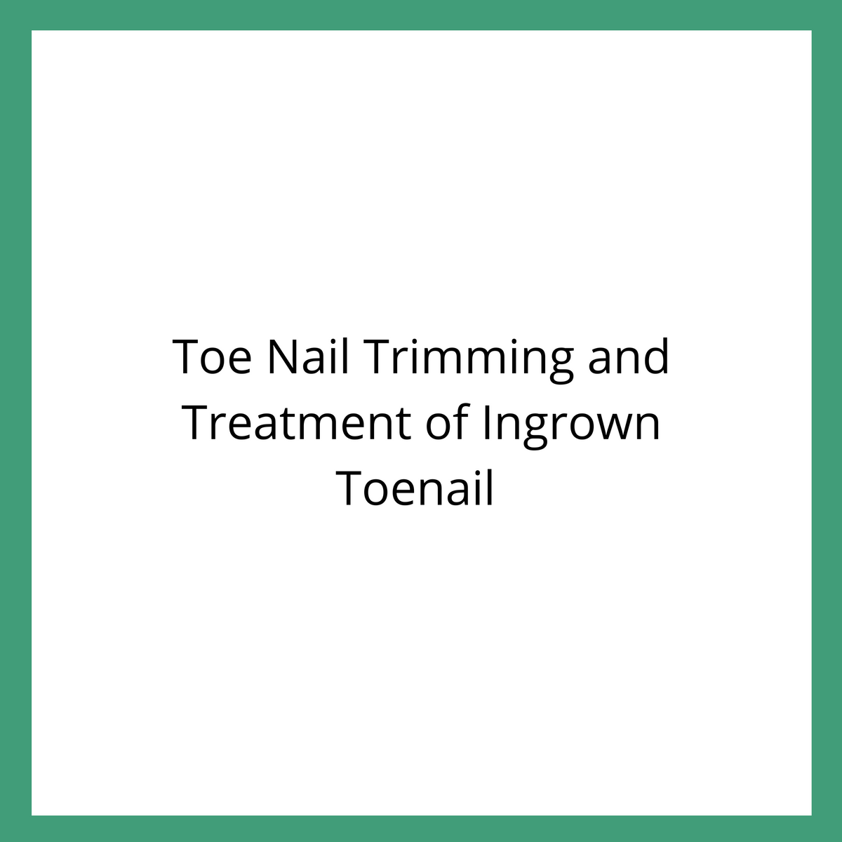 Toe Nail Trimming and Treatment of Ingrown Toenail by Alice Aquilina