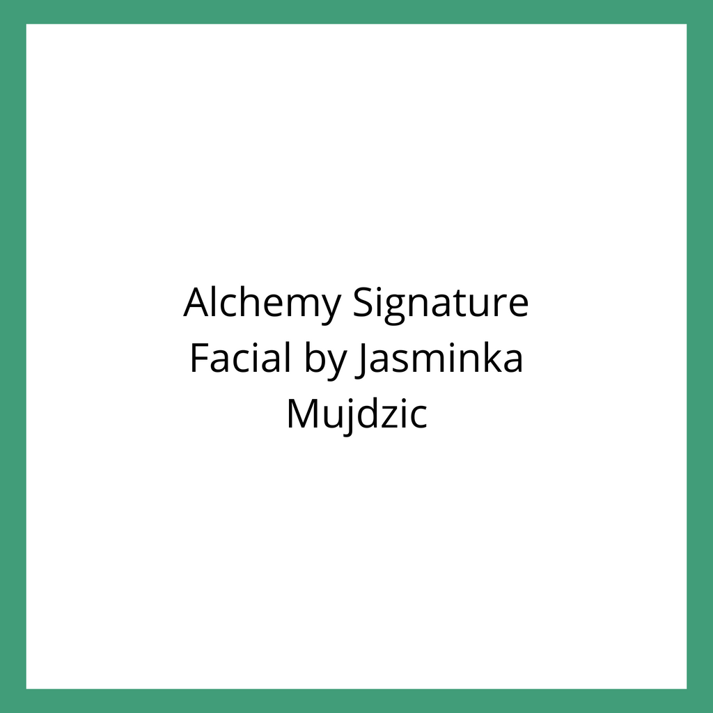 Alchemy Signature Facial by Jasminka Mujdzic