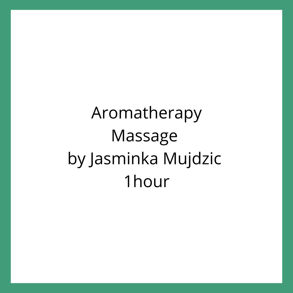 Aromatherapy Massage by Jasminka Mujdzic - 1 Hour