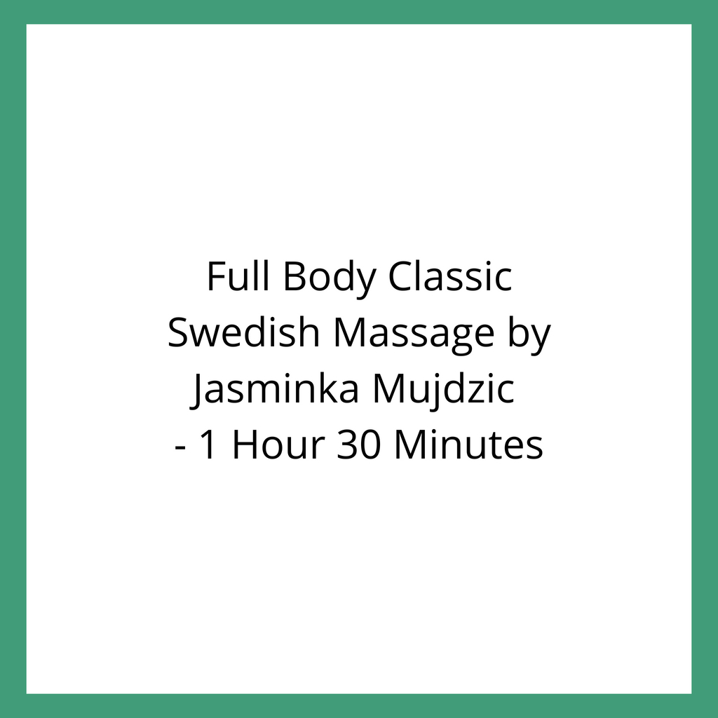 Full Body Swedish Relaxing Massage by Jasminka Mujdzic - 1 Hour 30 Minutes