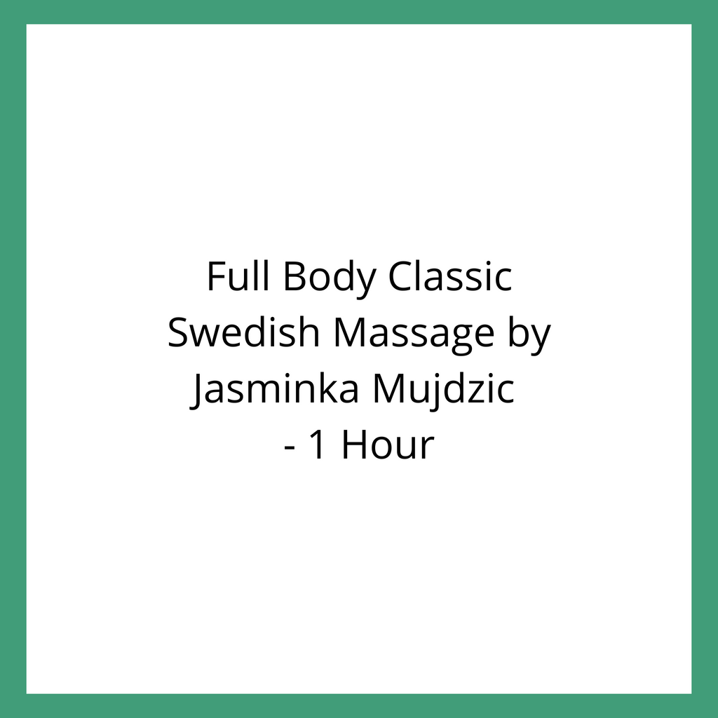 Full Body Classic Swedish Massage by Jasminka Mujdzic - 1 Hour