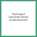 Psychological Intervention Session by Faye Borg Grech