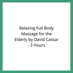 Relaxing Full Body Massage (Elderly) by David Cassar - 3 Hours