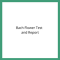 BachFlowerTest_ReportbyMonicaIzzo_cc75031e-0ee6-4699-90f5-df7307f74cdc.png
