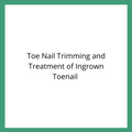 ToeNailTrimmingandTreatmentofIngrownToenailbyAliceAquilina_00105d62-5cef-4353-b33a-82c4717bcbd6.png